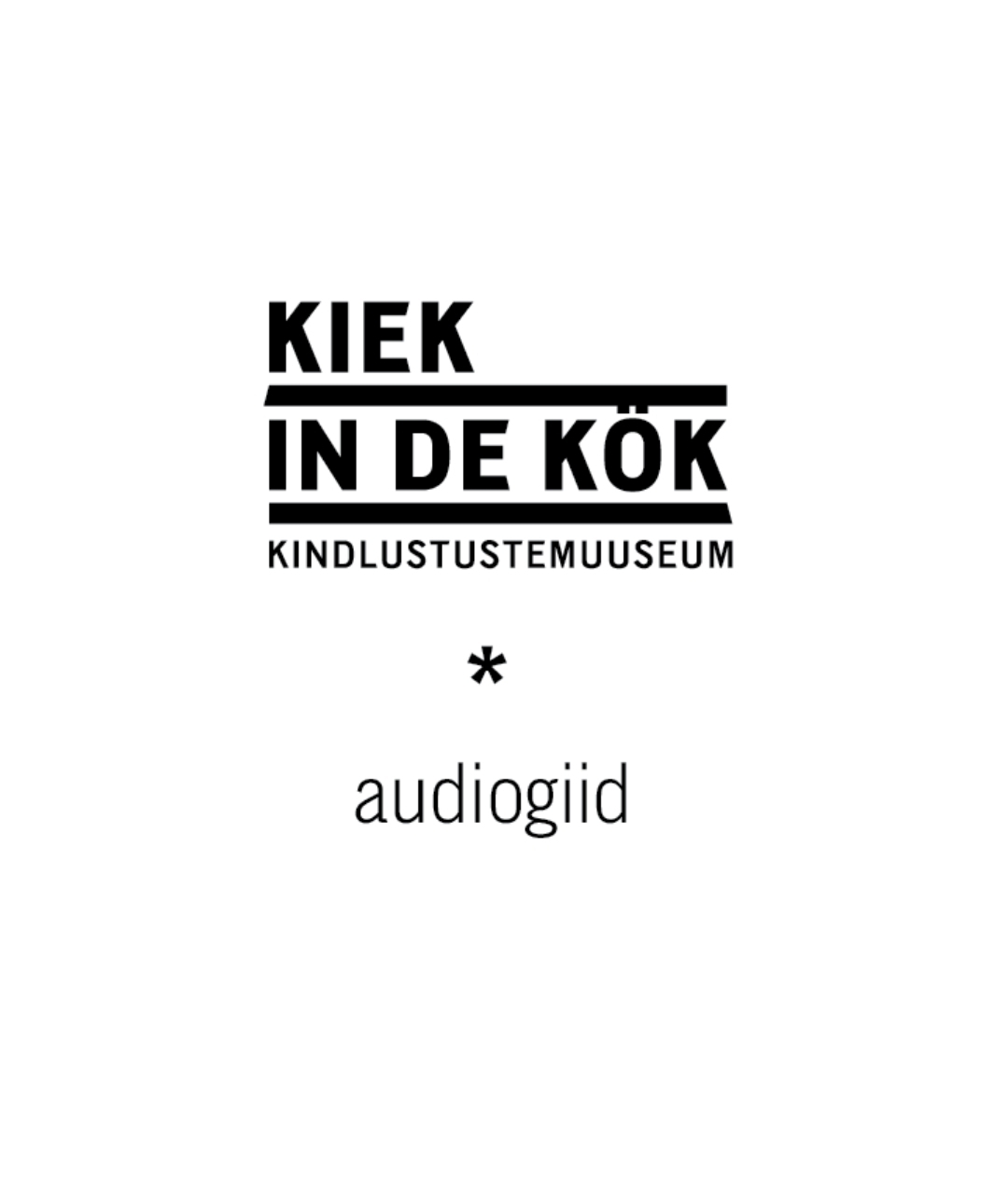 Kiek in de Köki bastionikäikude audiogiid