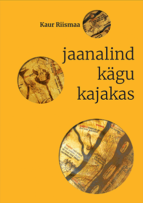 Kaur Riismaa: jaanalind, kägu, kajakas